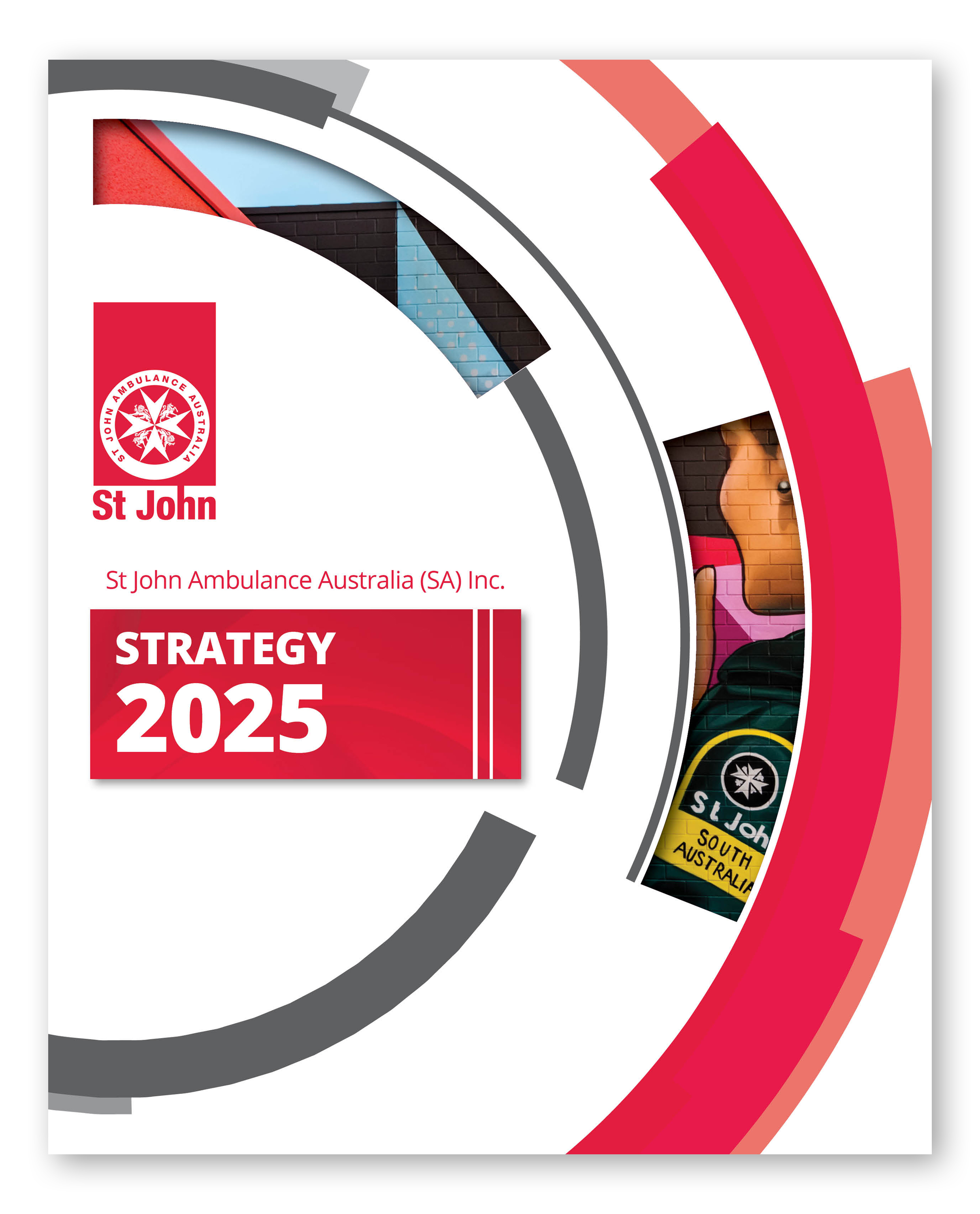 St John Ambulance SA Inc. Strategy 2025